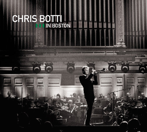 Chris Botti - Chris Botti In Boston - Music CD