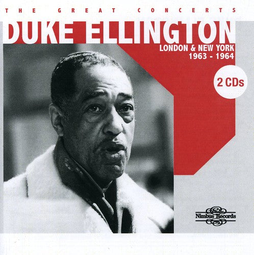 Ellington,duke - Great Concerts: London & New York 1963-1964 - Music CD