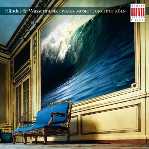 Handel / Concerto Koln - Water Music - Music CD