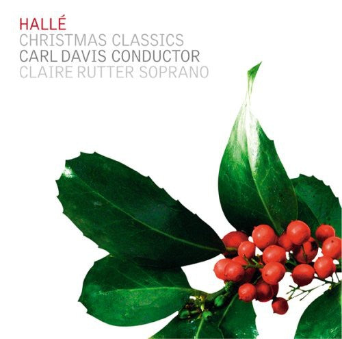 Halle Orchestra / Rutter / Davis - Christmas Classics - Music CD