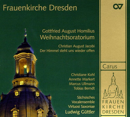 Homilus / Kohl / Markert / Ullmann - Musik From The Fraunkirche Dresden - Music CD