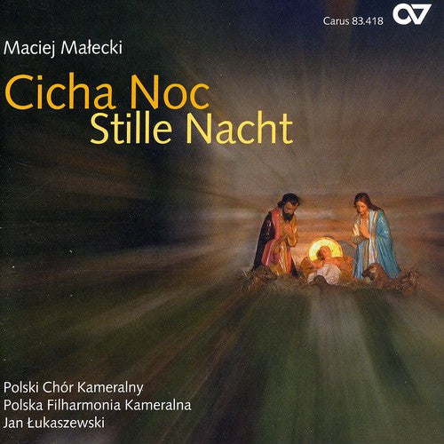 Malecki / Weihnachtslieder-zyklus Fur Gemischten - Cicha Noc: Stille Nacht - Music CD