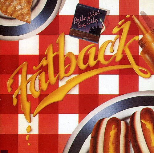 Fatback Band - Brite Lites / Big City - Music CD