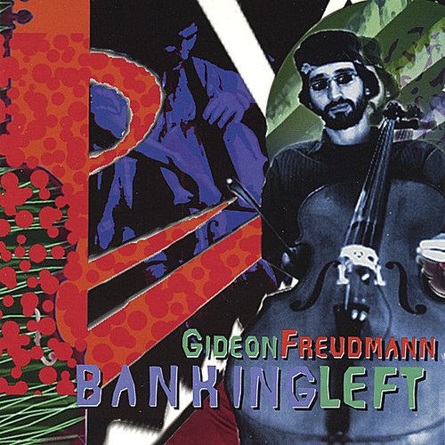 Freudmann,gideon - Banking Left - Music CD