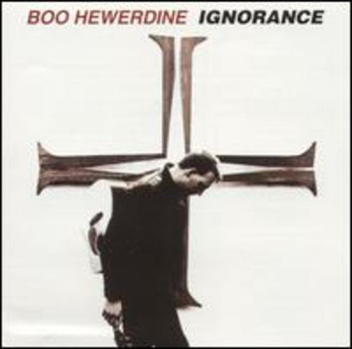 the album cover for Boo Hewerdine - Ignorance