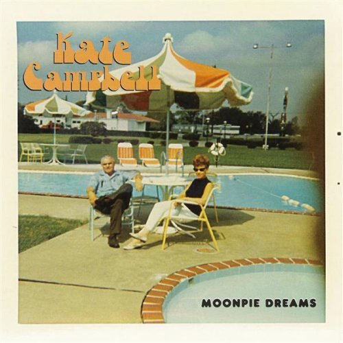 Campbell,kate - Moonpie Dreams - Music CD