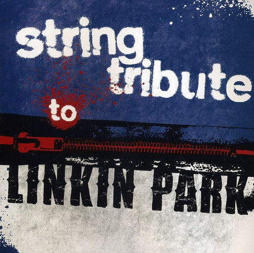 String Tribute - String Tribute To Linkin Park - Music CD