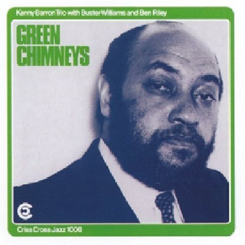 the album cover for Kenny Barron - Green Chimneys