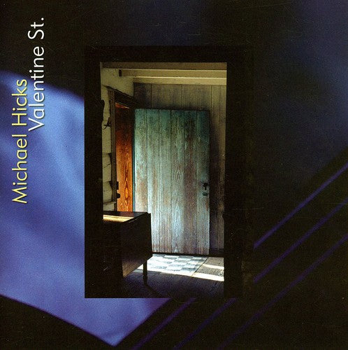 Hicks - Valentine St - Music CD