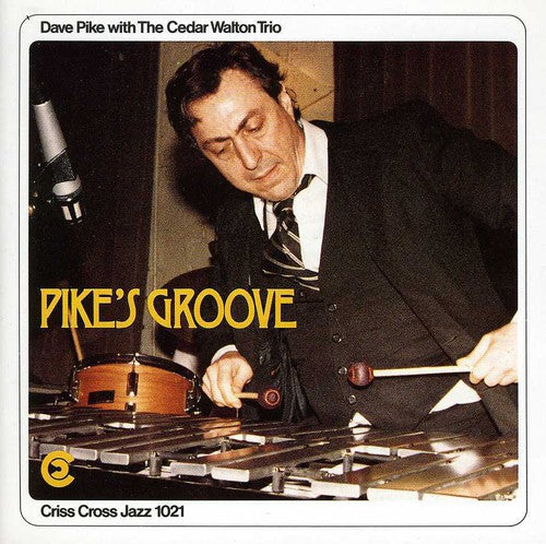 Pike,david / Walton,cedar - Pike's Groove - Music CD