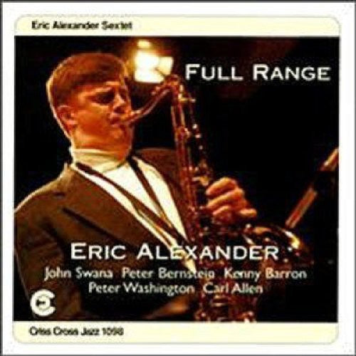 the album cover for Eric Alexander - Full Range