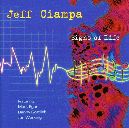 Ciampa,jeff - Signs Of Life - Music CD