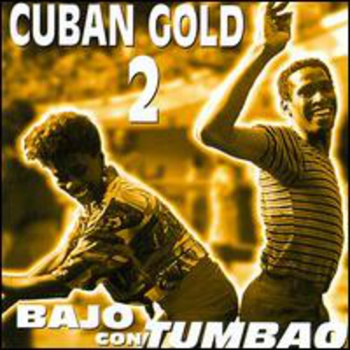 Cuban Gold 2: Bajo Con Tumbao / Various - Cuban Gold 2: Bajo Con Tumbao / Various - Music CD