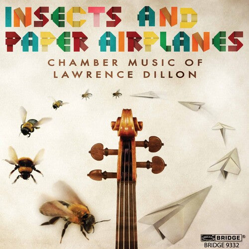 Dillon,lawrence / Daedalus Quartet - Insects & Paper Airplanes - Music CD