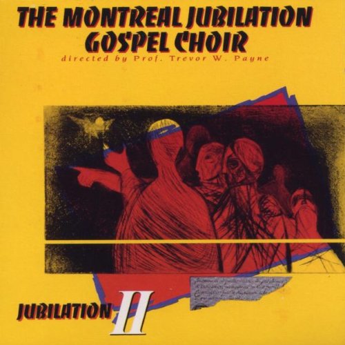 Montreal Jubilation Gospel Choir - Jubilation 2 - Music CD