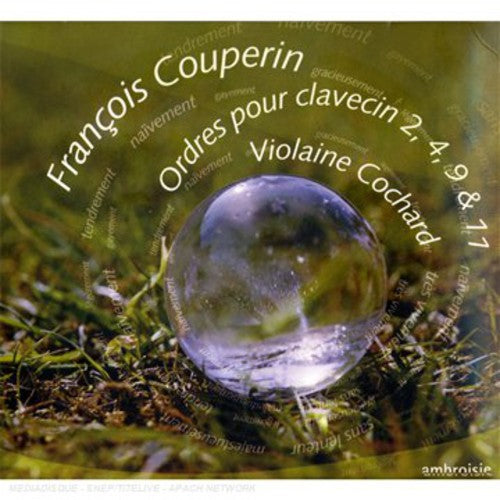 Couperin / Cochard - Ordres Our Clavecin 2 4 9 & 11 - Music CD