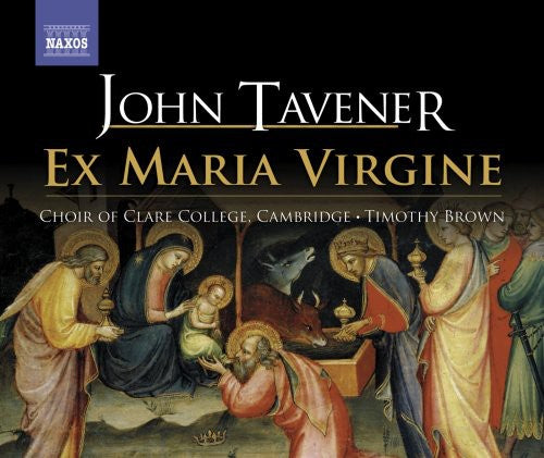 Tavener / Choir Of Clare College Cambridge / Brown - Ex Maria Virgine - Music CD