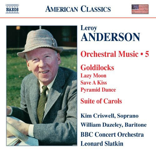 Anderson / Criswell / Slatkin / Bbc Concert Orch - Orchestral Music 5 - Music CD