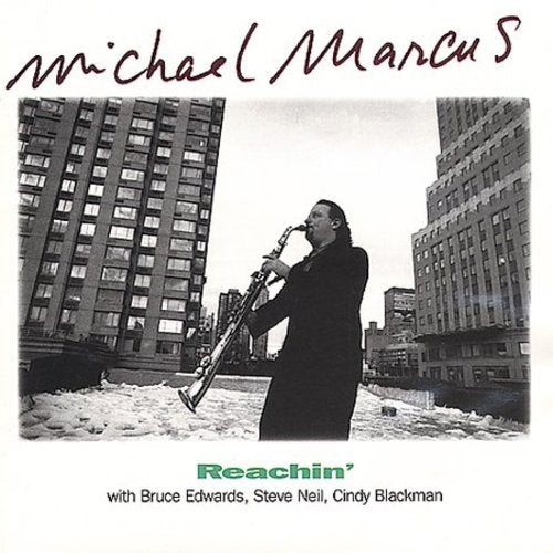 Marcus,michael - Reachin - Music CD