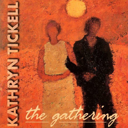 Tickell,kathryn - Gathering - Music CD