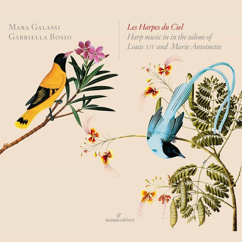 Meyer / Cosway / Bach / Galassi / Bosio - Les Harpes Du Ciel: Harp Music In Salons Of Louis - Music CD