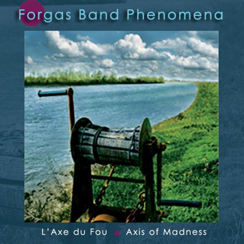 Forgas Band Phenomena - Laxdu Fou: Axis Of Madness - Music CD