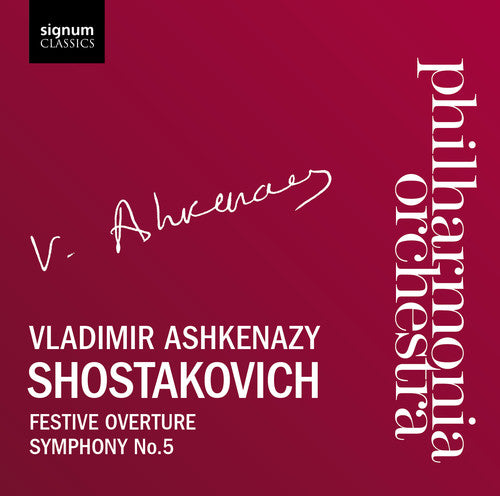 Shostakovich / Philharmonia Orch / Ashkenazy - Festive Overture Op 96 / Sym 5 In D Major Op 47 - Music CD