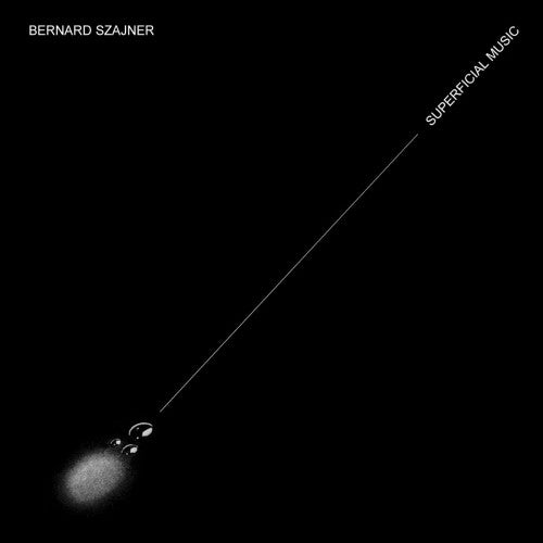 Szajner,bernard - Superficial Music - Music CD