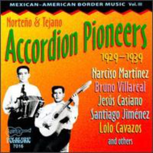 the album cover for Norteno & Tejano Accordian - Mexican-American Border Music 3 / Various