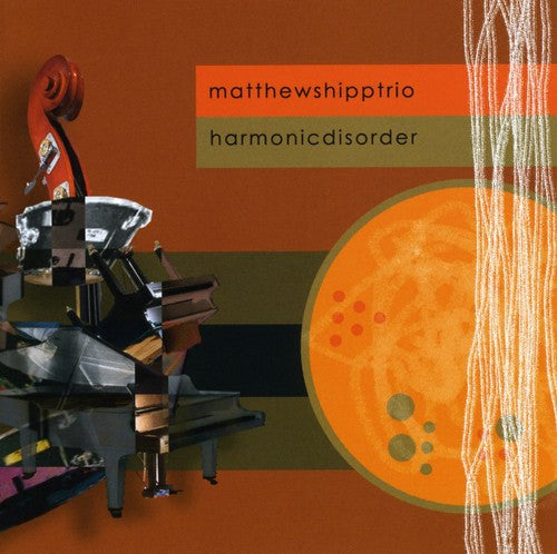 Shipp,matthew - Harmonic Disorder - Music CD
