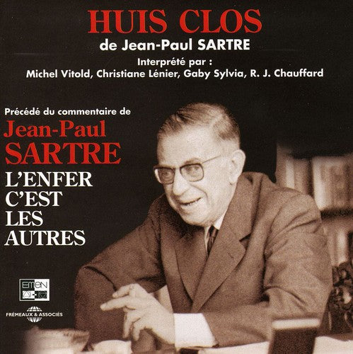 Sartre / Naim / Sartre / Vitold / Chaudffard - Huis Clos - Music CD