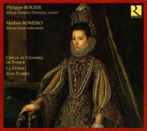 Rogier / Romero / Namur Chamber Choir / La Fenice - Masses - Music CD