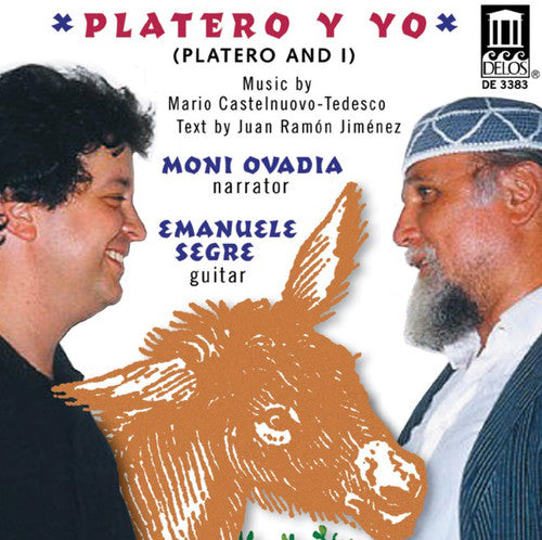 Castelnuovo-tedesco / Ovadia / Segre - Platero Y Yo - Music CD