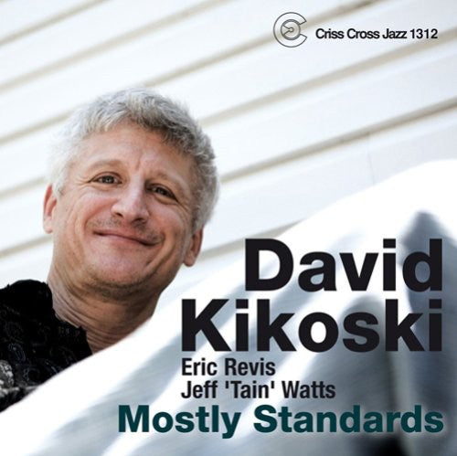 Kikoski,david - Mostly Standards - Music CD