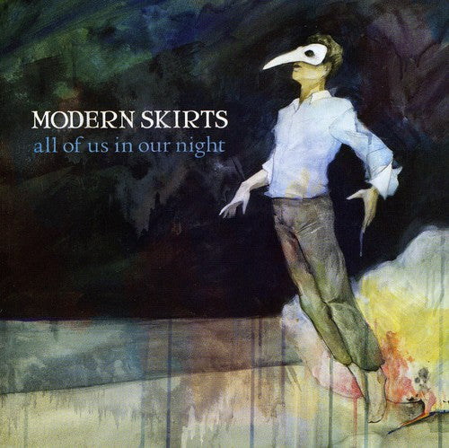 the album cover for Modern Skirts - All of Us in Our Night