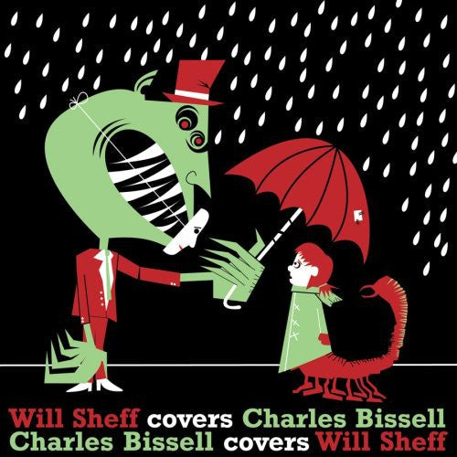 Will Sheff - Will Sheff Covers Charles Bissell/Charles Bissel Covers Will Sheff Vinyl Record