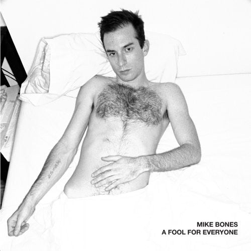 Bones,mike - Fool For Everyone - Music CD