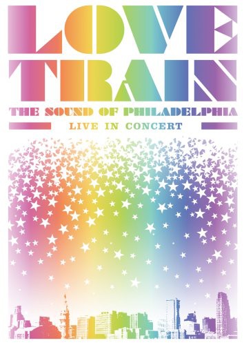 Love Train: The Sound Of Philadelphia - Live / Var - Love Train: The Sound Of Philadelphia - Live / Var - DVD