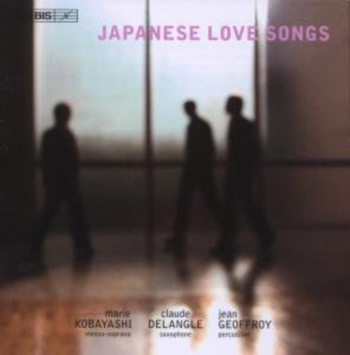 Natsuda / Hosokawa / Ifukube / Kobayashi / Delange - Japanese Love Songs - Music CD