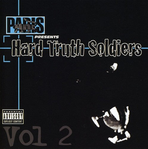 the album cover for Paris - Paris Presents: Hard Truth Soldiers, Vol. 2