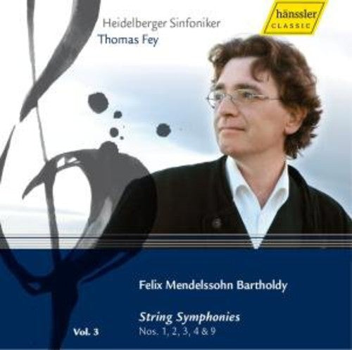 Mendelssohn / Heidelberg Symphony Orchestra / Fey - Symphonies 3: String Symphonies - Music CD