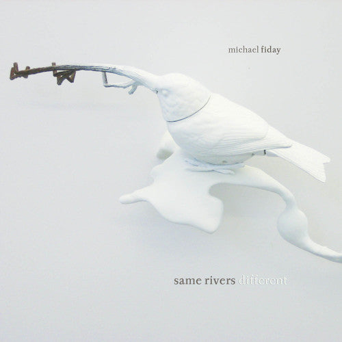Fiday,michael - Same Rivers Difference - Music CD