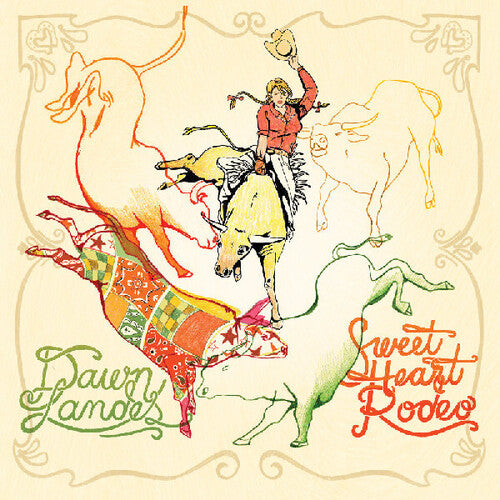 Landes,dawn - Sweet Heart Rodeo - Music CD