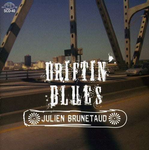the album cover for Julien Brunetaud - Driftin Blues