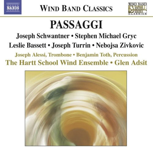 Schwantner / Alessi / Hartt School Ens / Adsit - Passaggi - Music CD