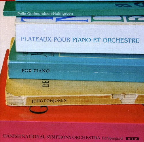 the album cover for Juho Pohjonen - Plateaux Pour Piano Et Orchestre for Piano