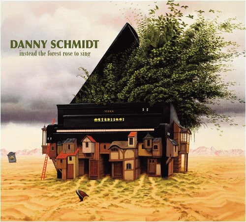 Schmidt,danny - Instead The Forest Rose To Sing - Music CD