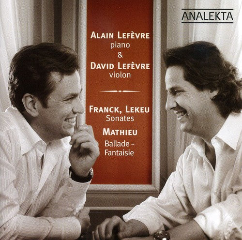 the album cover for Alain LefÃ¨vre - Piano & Violon-Violin / Sonates & Ballade