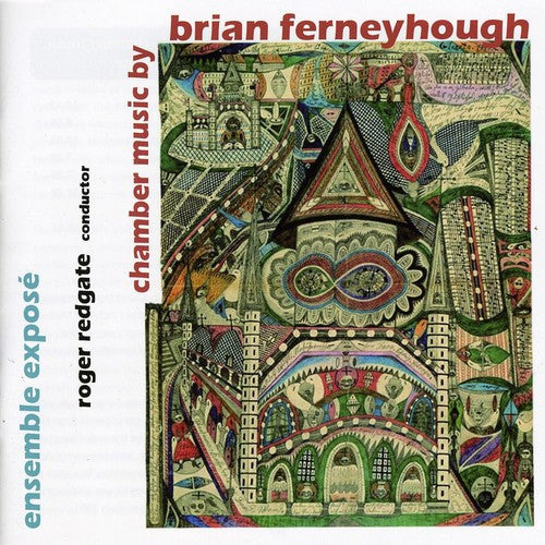 Ferneyhough / Ensemble Expose / Redgate - Chamber Music - Music CD