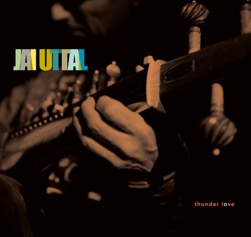 Uttal,jai - Thunder Love - Music CD